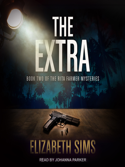 Title details for The Extra by Elizabeth Sims - Available